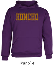Load image into Gallery viewer, &quot;Honcho&quot; - Hoodie
